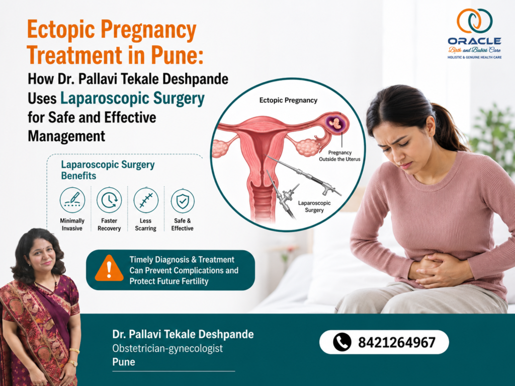 Ectopic pregnancy treatment in Pune using laparoscopic surgery, highlighting minimally invasive treatment, faster recovery, less scarring, and timely management